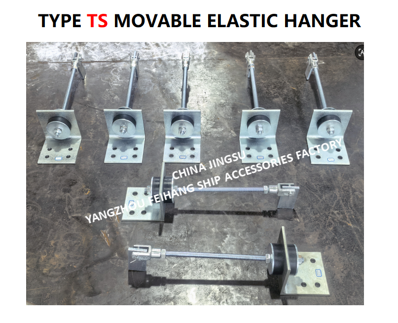 Supports Marine Movable Elastic Hanger & Type Ts Movable Elastic Hanger TS444-1 MAX.LOAD800KGF